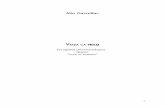 VIAÞA CA PRILEJ -   · PDF file3,, Alin Gavreliuc VIATA CA PRILEJ O sutã unu oglinzi psihosociologice despre „ceea ce suntem” Editura Marineasa Timisoara, 2008