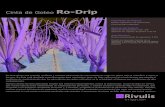 Cinta de Goteo Ro-Drip - rivulis.comCinta de Goteo Ro-Drip Información de Producto Diseño resistencia a la obstrucción Canal de flujo expandido Opciones del Producto Opciones de