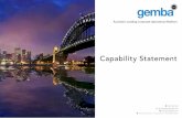 Australia’s Leading Corporate Operational Platform · PDF fileCapability Statement Australia’s Leading Corporate Operational Platform ˜ gemba@  ˚   ˛ 1300 360 360 ˝