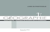 LIVRE DU PROFESSEUR - catalogues.hachette …catalogues.hachette-education.com/heeb/datas/secondaire/2013/Geo... · LIVRE DU PROFESSEUR 1 re S LIVRE DU PROFESSEUR res L/ES/S France