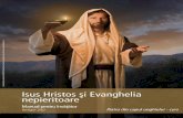 Isus Hristos şi Evanghelia nepieritoare - lds.org · PDF file12 Miracole înfăptuite pe drumurile Palestinei ... Ce se aşteaptă de la un învăţător de ... Acest curs,Isus Hristos