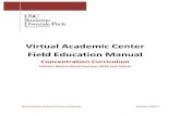 Virtual Academic Center Field Education Manual · PDF fileVIRTUAL ACADEMIC CENTER FIELD EDUCATION MANUAL ... advance social and economic justice, ... • Field internshipis assigned