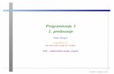 Programiranje 1 1. predavanje - degiorgi.math.hrdegiorgi.math.hr/~singer/prog1/P1_1516/01.pdf · Programiranje 1 (Prog1), prije toga Uvod u raˇcunarstvo, Programiranje 2 (Prog2),