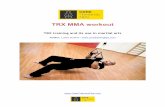 TRX MMA workout - Core Training Tips · PDF file  TRX MMA workout TRX training and its use in martial arts Author: Lukas Dubina •