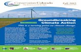 Groundbreaking Climate Action - Conservation CO · PDF fileGroundbreaking Climate Action Your support for clean air and healthy communities has made Colorado a leader for decades.