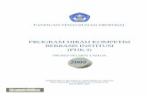 Panduan Penyusunan Proposal - dewapurnama · PDF filePeningkatan angka efisiensi edukasi ... Panduan Penyusunan Proposal PHK-I Proses Seleksi Tahun 2008 Tujuan dan Deskripsi Program