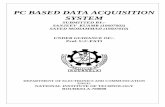 PC BASED DATA ACQUISITION SYSTEM - ethesisethesis.nitrkl.ac.in/1791/2/DAQ-pcl208.pdf · This is to certify that the thesis entitled, “PC BASED DATA ACQUISITION SYSTEM “by ...