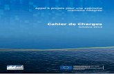 Cahier de Charges - Programme · PDF fileCahier de Charges Octobre 2013 ... (connexions routières, proximité des aéroports, connexions de lignes pour passagers suffisantes), infrastructures