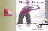 Sedna - Schneider Electric · PDF file4 5 Egypólusú kapcsoló, szürke Zsalukapcsoló, alumínium Csillárkapcsoló LED-es jelzőfénnyel, fehér Kettős váltókapcsoló, alumínium