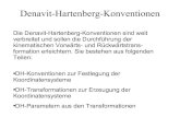 Denavit-Hartenberg-Konventionen - homepages.thm.dehg6458/Robotik/Denavit-Hartenberg.pdf · Denavit-Hartenberg-Konventionen Festlegung der Koordinatensysteme Die Festlegung der Koordinatensysteme