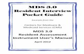 MDS 3.0 Resident Interview Pocket Guide - Oklahoma · PDF fileResident Interview Pocket Guide ... Background noise should be minimized. ... pointing to their answers on the visual