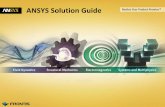ANSYS Solution Guidefrontis.hardfree.net/email/pdf/ANSYS_Intro_2015.pdf · ANSYS HFSS - FEM 기반의 고주파 전자장 해석 소프트웨어 - 1Hz ~ 수십 THz 이르는 모든