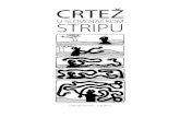 CRTEŽ - Montenegrina.netmontenegrina.net/wp-content/uploads/2012/05/slovenacki-strip-draft.pdf · CRTEŽ U SLOVENAžKOM STRIPU