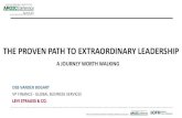 THE PROVEN PATH TO EXTRAORDINARY  · PDF fileTHE PROVEN PATH TO EXTRAORDINARY LEADERSHIP ... — Tom Peters ... Servant leaders are optimists with empathy for people
