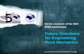 Future Directions for Engineering Rock Mechanics - · PDF fileFuture Directions for Engineering Rock Mechanics A presentation by Ricardo Resende, Portugal . SUMMARY ... Different gravity,