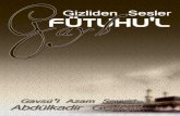 Fütuhu'l Gayb - es  · PDF fileFütuhu'l Gayb Gizliden Sesler Gavs'ül Azam Seyyid Abdülkadir Geylani
