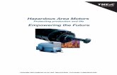 Hazardous Area Motors - TMEIC 東芝三菱電機産業 ... · PDF filehazardous area motors provide, TMEIC has acquired ... be found in EN 60079-10-1/IEC 60079-10-1, and that for potentially