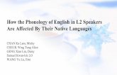 How the Phonology of English in L2 Speakers Are ... - lt.cityu.edu.hklt.cityu.edu.hk/dec/lt-repo/201617/dec-201617-u-bdlt-LT1201... · Samuel Kwan-lok LO WANG Yu Lu, Erin. General