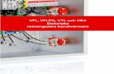 VFL, VFLPG, VTL och VRA Elektriska rektangulära …slussen.blob.core.windows.net/newspdf/I_1235_NewsPdf_14906.pdf · för att minska risken för fuktinträngning vid elementens ...