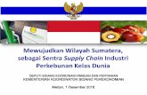 Mewujudkan Wilayah Sumatera, sebagai Sentra Supply · PDF fileBerperan menyerap CO2 dan mengurangi emisi ... hektar pohon sawit mampu menyerapsekitar 12 ton CO2 ... Ilmu Tanaman Kemampuan