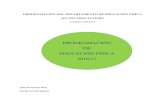 PROGRAMACIÓN DE EDUCACIÓN FÍSICA 2016/17 · PDF fileDepartamento de Educación Física Curso 2016-17 I.E.S. Eduardo Janeiro 1 Antonio García Ruiz Noelia Fornell Muñoz. Jefa Departamento