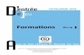 Ayez le bon réflexe D’Entrée de Jeud-entree-de-jeu.net/catalogue_DEJ_Formations.pdf · Formation Recyclage Altéa FM, Resiber LDP, iPort