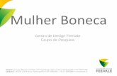 Mulher Boneca -   · PDF file70 – Revista Vogue Italia - Maio 2010 71 –   72 – Revista Harper's Bazaar - Maio 2010 pg 54