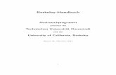 Berkeley-Handbuch - DYN – Technische Universität  · PDF fileBerkeley-Handbuch Austauschprogramm zwischen der ... (MBA 290A) [Units: 3] 108 ... Stability and Control (EE 222)