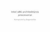 Intel 86 architektūros procesoriai - Masalskis.netmasalskis.net/files/kd/pask04.pdf · Kompiuterių diagnostika. Turinys •Paskaitoje bus apžvelgta: –AK architektūra ir procesoriaus