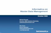 Informatica on Master Data Management - c.ymcdn.com · PDF file1 Informatica on Master Data Management October 2009 Michael Destein Director, MDM Solutions Marketing mdestein@informatica.com