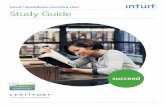 Intuit QuickBooks Certified User Study Guide - · PDF fileIntuit QuickBooks Certified User Study Guide Dear Test Candidate, ... access your transcript once you are registered at