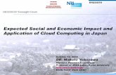 Expected Social and Economic Impact and Application · PDF fileExpected Social and Economic Impact and Application of Cloud Computing in ... CRM/SFA HR/Finance/BI ... How should we