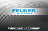 Program isPoruke -  · PDF fileZa precizno lemljenje u elektronici, elektrotehnici i u izradi telekomunikacija i elektromotora FeLDer