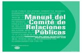 Manual del Comité de Relaciones Públicas - · PDF fileManual del CoMité de RelaCiones PúbliCas 1 IntRoDuCCIón Introducción El Manual del Comité de Relaciones Públicas contiene