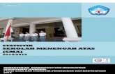STATISTIK SEKOLAH MENENGAH ATAS (SMA)publikasi.data.kemdikbud.go.id/uploadDir/isi_D393852D-C56A-4235-87... · Statistik SMA 3. Data Statistik 4. Indonesia I. Judul ... Jakarta Pusat