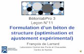 Formulation d’un béton de structure (optimisation et ...media.lcpc.fr/ext/pdf/prod/betonlab/lecon_11.pdf · Formulation d’un béton de structure (optimisation et ajustement expérimental)