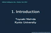 Toyoaki Nishida Kyoto University - 京都大学 · PDF file1970 The world’s first face recognition system by Takeo Kanade ... - Entertainment and Cognitive Science, ... Robot pet
