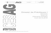 Dossier de Pràctiques I - cesag.org · PDF fileDisseny,implementació i avaluació d’una seqüència didàctica 5. ... (per exemple, les pautes de l’evidència 3 són requisit