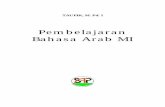 Pembelajaran Bahasa Arab MI · PDF filebaik sebagai guru bahasa Arab di SMP & SMA Islam dan ... bagian dari perangkat yang menunjang pencapaian ... lainnya seperti bahas Inggris karena