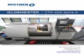 GILDEMEISTER CTX 400 Serie 2 - maschinen- · PDF fileGILDEMEISTER . CTX 400 Serie 2 . ... AC power, total . Tension . ... contact ball bearings with maintenance -free lubrication.