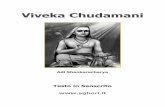 Viveka Chudamani - · PDF fileViveka Chudamani Adi Shankaracharya ... ita× ko nvasti m¨ýh˜tm˜ yastu sv˜rthe pram˜dyati | ... upasŸdedguruÕ pr˜jñaÕ yasm˜dbandhavimokÿaõam