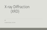 X-ray Diffraction (XRD) - Rhodes University · PDF fileX-ray Diffraction (XRD) BY SIWAPHIWE PETENI . Electromagnetic spectrum Wilhelm Conrad Rontgen discovered X -ray in 1895 Nobel