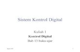 Sistem Kontrol Digital - Universitas Dian Nuswantoro …dinus.ac.id/repository/docs/ajar/kd-slide-01_file_2013-03-20... · •Sistem kontrol digital = sistem kontrol data-tercuplik