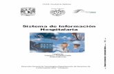 Sistema de Información Hospitalaria - · PDF fileuu Manual de Introducción a la InformÆtica MØdica uuuu H I S uu 6 UNAM- Facultad de Medicina Con el fin de poder establecer una