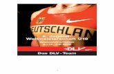 Das deutsche Jugend-WM-U18-Team 2009 - · PDF fileNadja Kampschulte Daniel Clemens ... 28 April 1992 Zweibrücken ... Zweibrücken Bestleistung / personal best 2009: 5,35m (Mannheim
