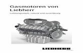 Gasmotoren von Liebherr - Motoren, Klimaanlagen, · PDF file10.11.2011 Gasmotoren 2 Das Programm der Liebherr-Gasmotoren wird die gleiche Bandbreite abdecken wie die Liebherr-Dieselmotoren: