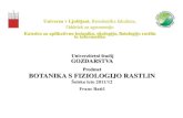 Univerza v Ljubljani Katedra za aplikativno botaniko ... · PDF file• fitogeografija . povezava botanike z drugimi vedami