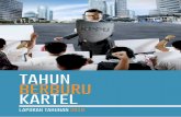 TAHUN BERBURU KARTEL - kppu.go.id Tahunan/Laporan_Tahunan_KPPU_2016… · 2006 Syarkawi juga pernah aktif sebagai Junior Advisor ... kliring perbankan Bank Indonesia dan audit bank