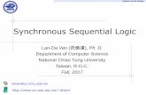 Synchronous Sequential Logic - National Chiao Tung …viplab.cs.nctu.edu.tw/course/DCD2017_Fall/DCD_Lecture_05.pdf · Digital Circuit Design Synchronous Sequential Logic Lan-Da Van
