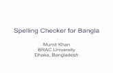 Spelling Checker for Bangla - PAN LocalizationBangladesh).pdf · Solution of Edit Distance Problem • Damerau ... • realise and realize in English, ... Spelling Checker using